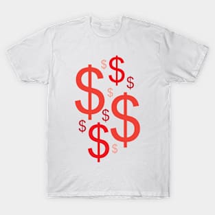 Red Dollar signs T-Shirt
